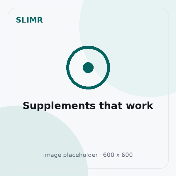 Illustration for the Slimr guide to supplements that work and those that do not